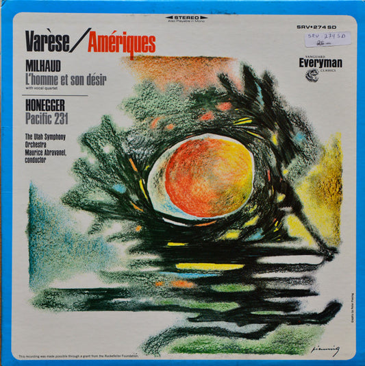 Edgard Varèse / Darius Milhaud / Arthur Honegger : Amériques / L'Homme Et Son Désir / Pacific 231 (LP, RP)