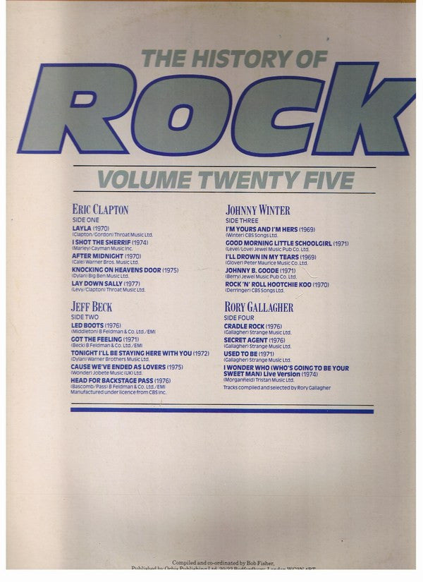 Eric Clapton / Jeff Beck / Johnny Winter / Rory Gallagher : The History Of Rock (Volume Twenty Five) (2xLP, Comp)