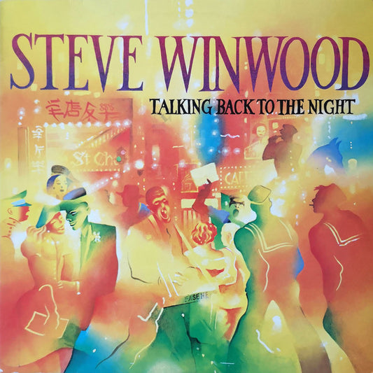 Steve Winwood : Talking Back To The Night (LP, Album)