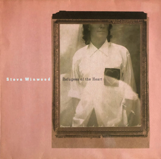 Steve Winwood : Refugees Of The Heart (LP, Album)