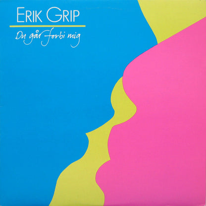 Erik Grip : Du Går Forbi Mig (LP, Album)