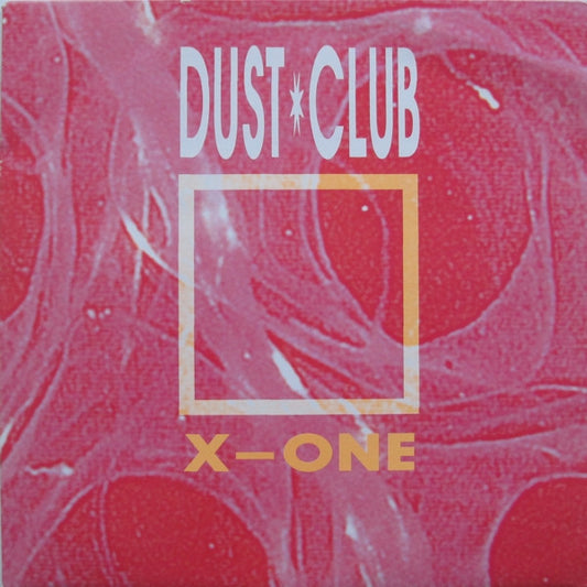 Dust Club : X-One (12")