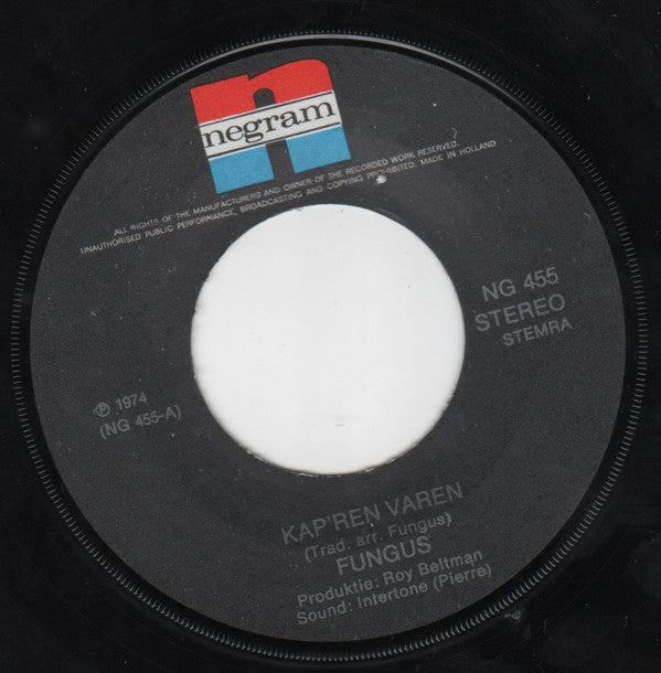 Fungus (3) : Kaap'ren Varen (7", Single)