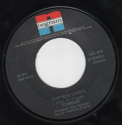 Fungus (3) : Kaap'ren Varen (7", Single)