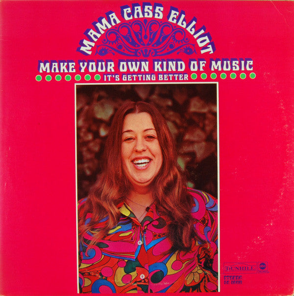 Cass Elliot : Make Your Own Kind Of Music - It's Getting Better (LP, Album, Mon)