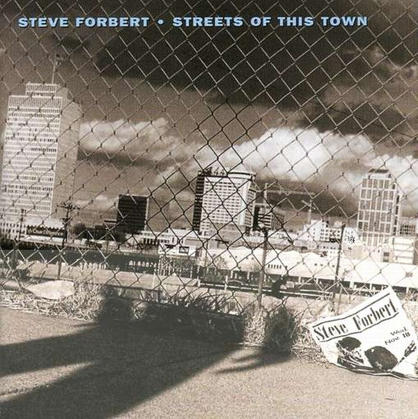 Steve Forbert : Streets Of This Town (LP, Album)