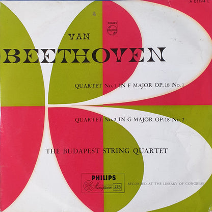 Ludwig van Beethoven, Budapest String Quartet : Quartet No. 1 In F Major Op. 18 No. 1 / Quartet No. 2 In G Major Op. 18 No. 2 (LP, Mono)