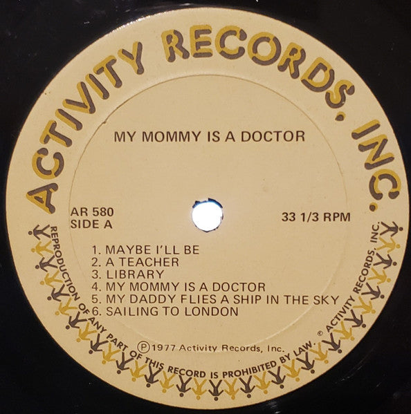 Patty Zeitlin With Dave Zeitlin : My Mommy Is A Doctor: Songs For Equal Roles In Occupations (LP, Album)