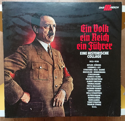 Various : Ein Volk, Ein Reich, Ein Führer: Eine Historische Collage 1933-1938 (LP, Mono)