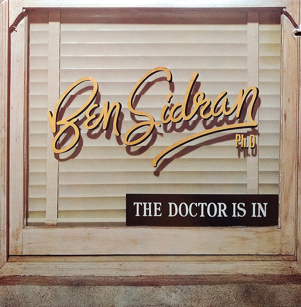 Ben Sidran : The Doctor Is In (LP, Album)