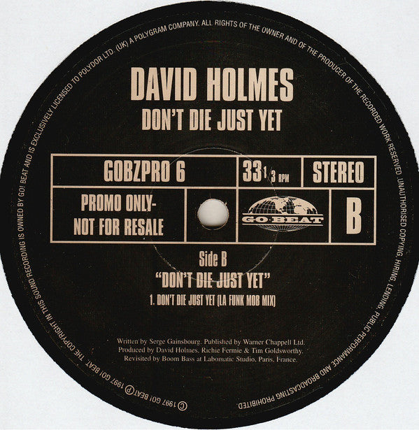 David Holmes : Don't Die Just Yet (12", Promo)