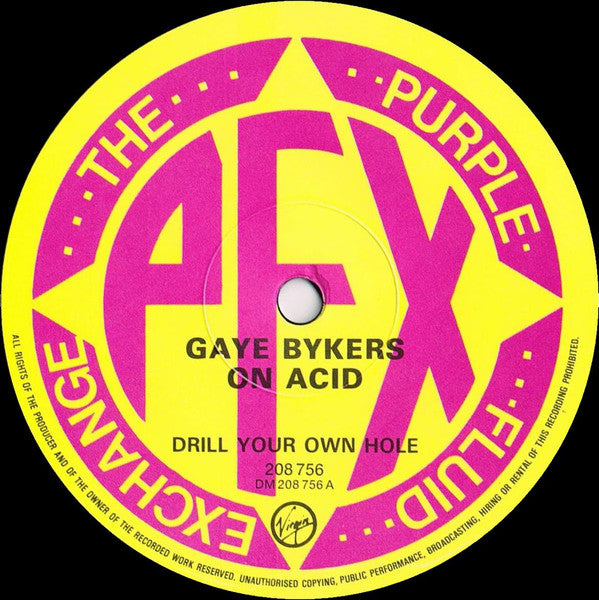 Gaye Bykers On Acid : Drill Your Own Hole (LP, Album, Gat)