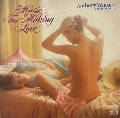 Orchester Anthony Ventura : Music For Making Love (LP, Album)