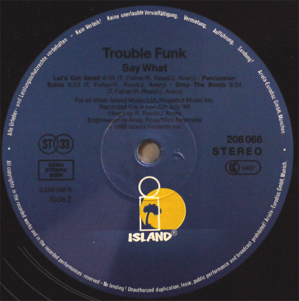 Trouble Funk : Say What! (LP, Album)