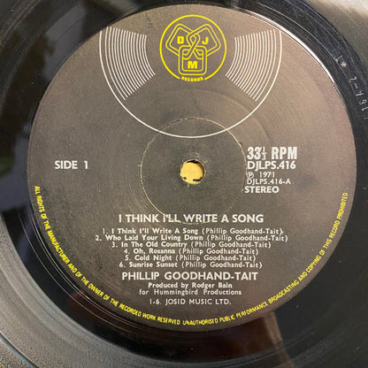 Phillip Goodhand-Tait : I Think I'll Write A Song (LP, Album, Gat)