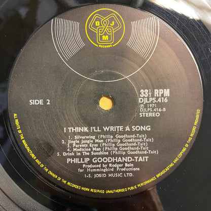 Phillip Goodhand-Tait : I Think I'll Write A Song (LP, Album, Gat)