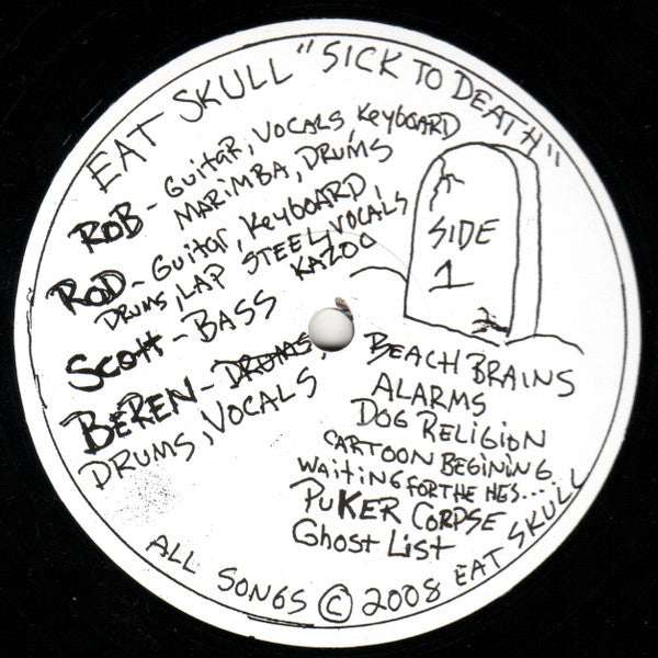 Eat Skull : Sick To Death (LP, Album)