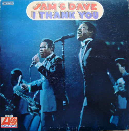 Sam & Dave : I Thank You (LP, Album, PR )