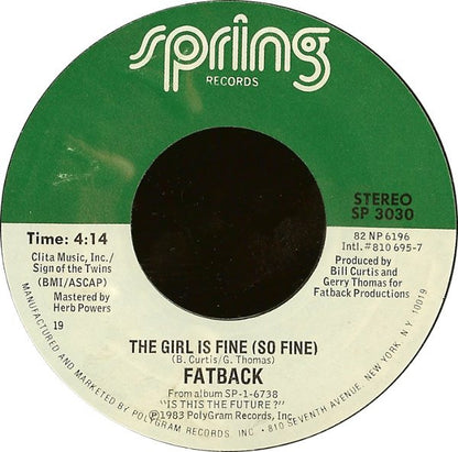 The Fatback Band : The Girl Is Fine (So Fine) (7", Styrene, 19)