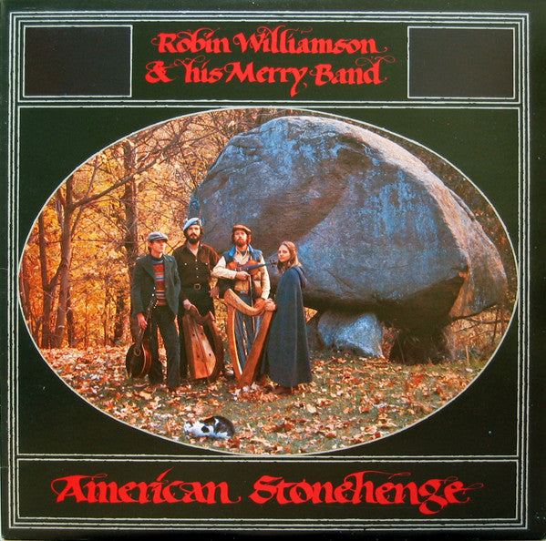 Robin Williamson & His Merry Band : American Stonehenge (LP, Album)