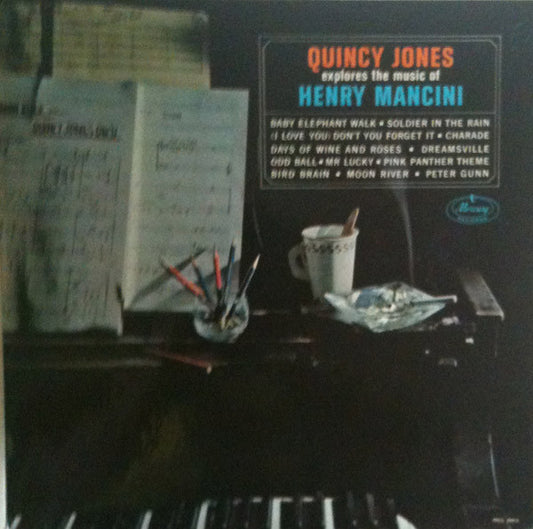 Quincy Jones : Quincy Jones Explores The Music Of Henry Mancini (LP, Album, Mono)