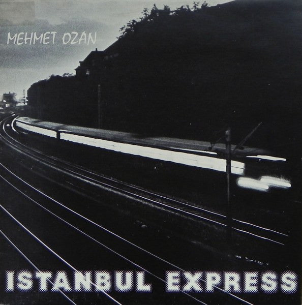 Mehmet Ozan : Istanbul Express (LP, Album)