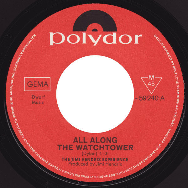 The Jimi Hendrix Experience : All Along The Watchtower (7", Single, Mono)