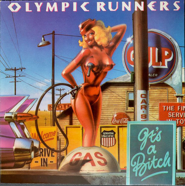 Olympic Runners : It's A Bitch (LP, Album)