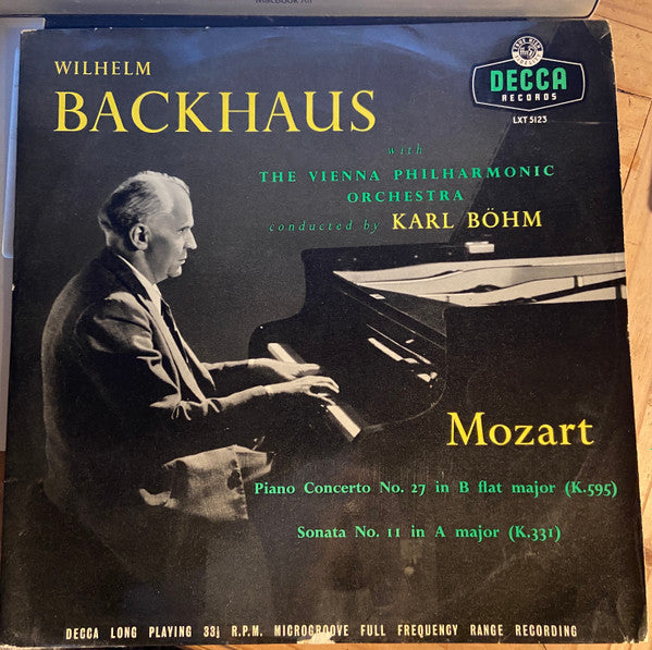 Wolfgang Amadeus Mozart - Wilhelm Backhaus With The Wiener Philharmoniker Conducted By Karl Böhm : Piano Concerto No. 27 In B Flat Major (K.595)/ Sonata No. 11 In A Major (K.331) (LP, Album, Mono)