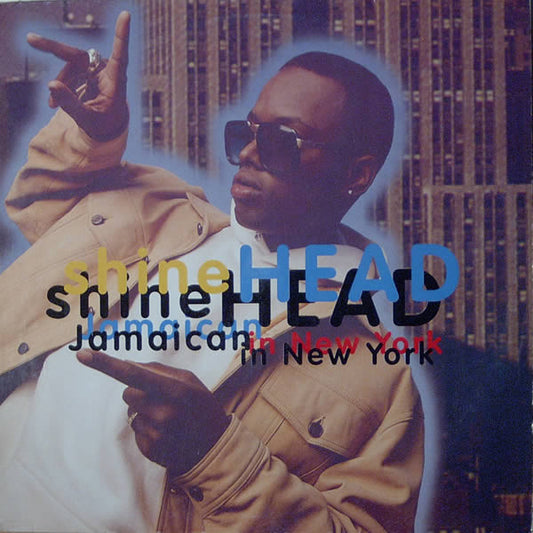 Shinehead : Jamaican In New York (12", Single)