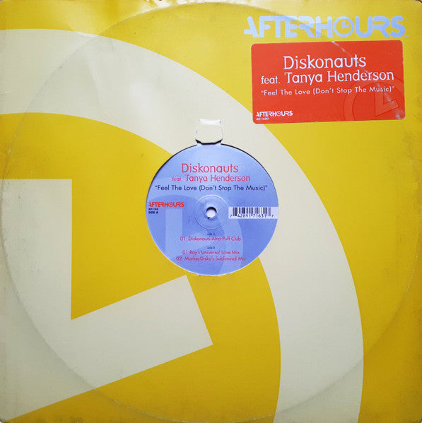 Diskonauts Feat. Henderson : Feel The Love (Don't Stop The Music) (12")