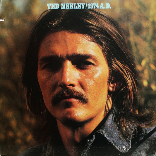 Ted Neeley : 1974 A.D. (LP, Album, Ind)