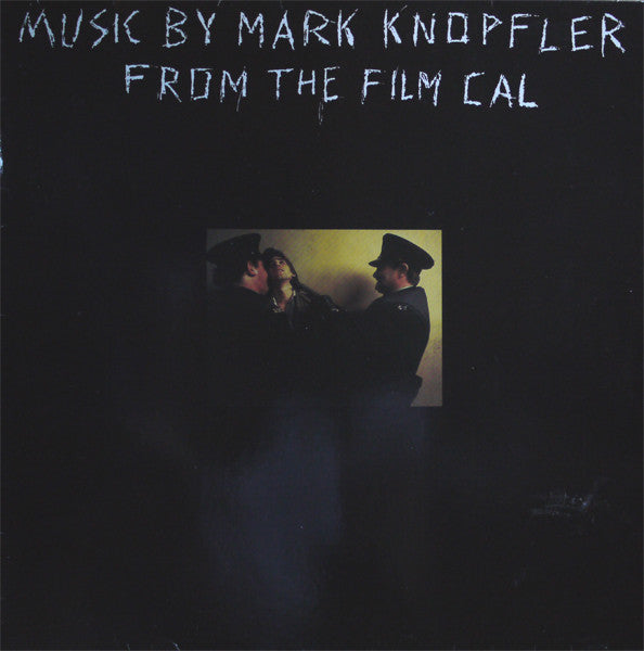 Mark Knopfler : Music By Mark Knopfler From The Film Cal (LP, Album)