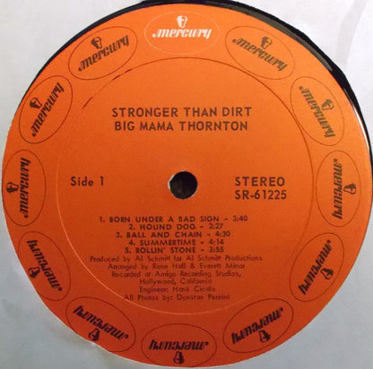 Big Mama Thornton : Stronger Than Dirt (LP, Album)