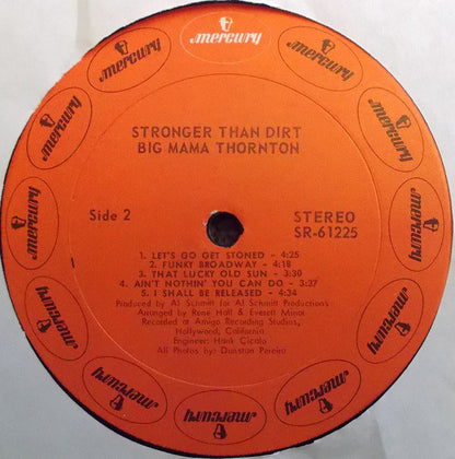 Big Mama Thornton : Stronger Than Dirt (LP, Album)