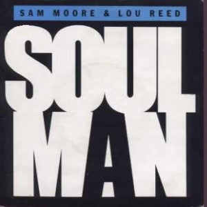 Sam Moore & Lou Reed : Soul Man (12")