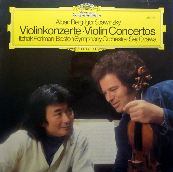 Alban Berg · Igor Stravinsky - Itzhak Perlman · Boston Symphony Orchestra · Seiji Ozawa : Violinkonzerte = Violin Concertos (LP)