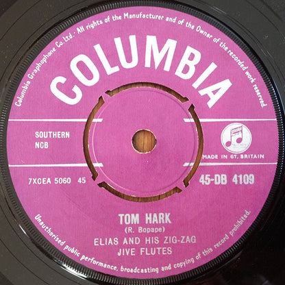 Elias And His Zig-Zag Jive Flutes : Tom Hark  (7", Single)