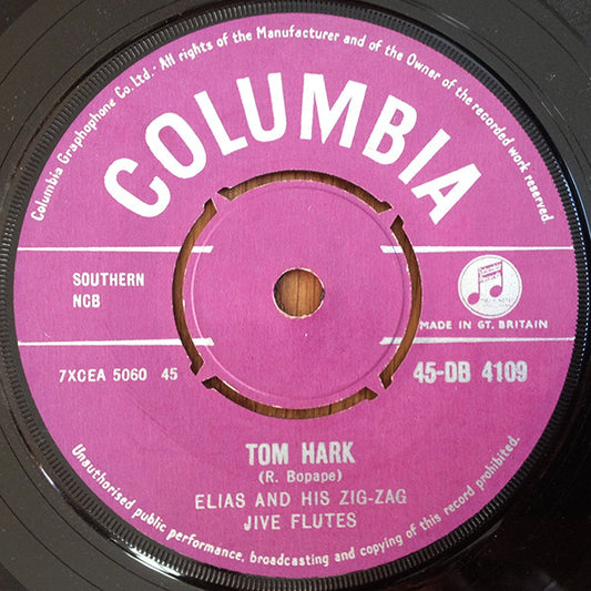 Elias And His Zig-Zag Jive Flutes : Tom Hark  (7", Single)