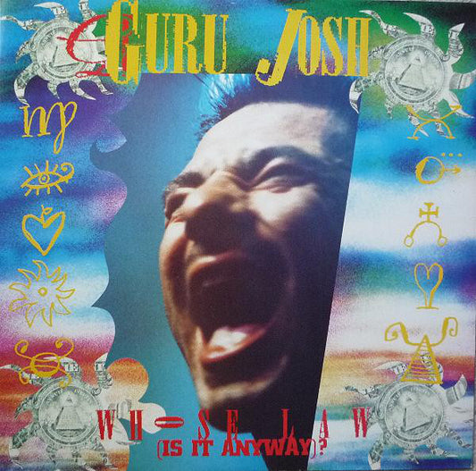 Guru Josh : Whose Law (Is It Anyway)? (12", Single)