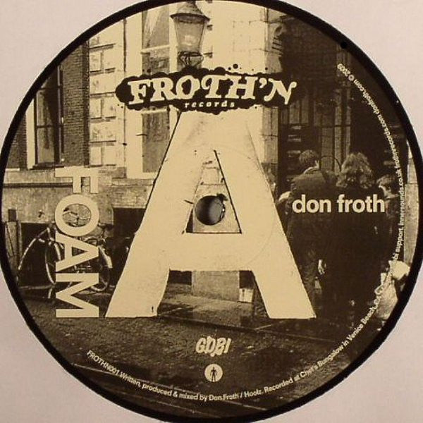 Don Froth : Foam EP (12")