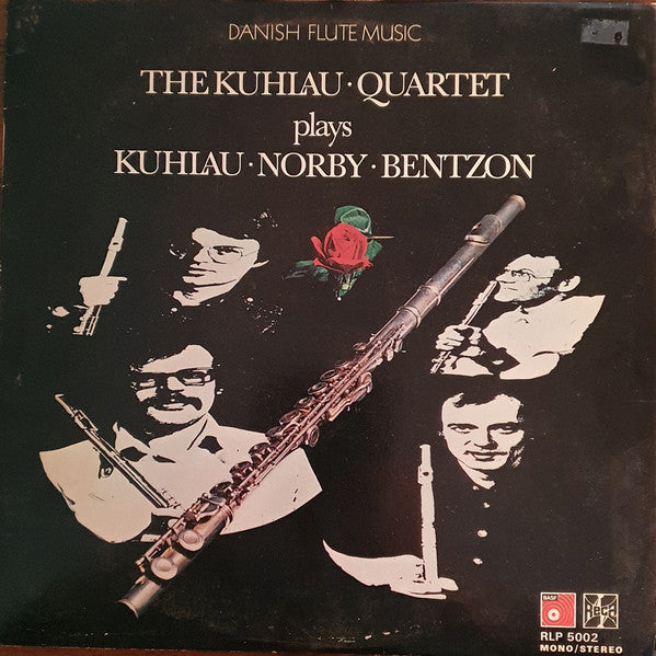 Kuhlau-kvartetten : Plays Kuhlau, Norby, Bentzon (LP)