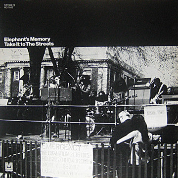 Elephants Memory : Take It To The Streets (LP, Album)