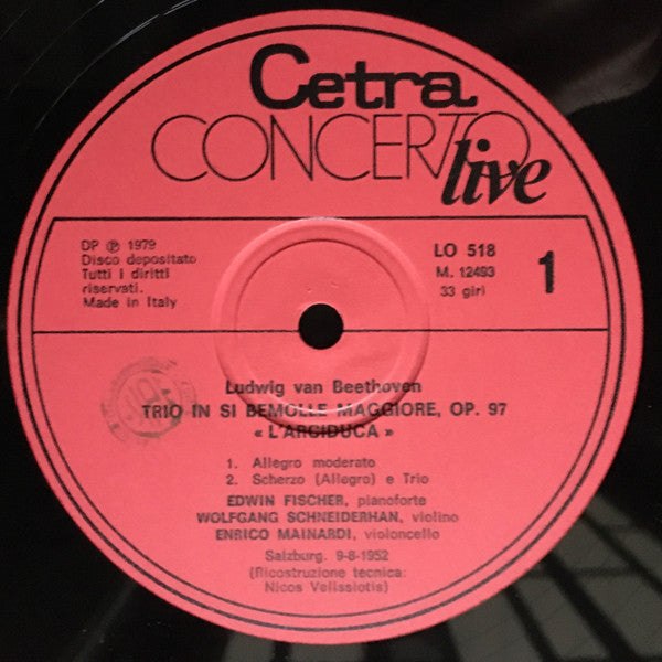 Ludwig van Beethoven, Edwin Fischer, Wolfgang Schneiderhan, Enrico Mainardi : Trio In Si Bemolle Maggiore, Op. 97 "L'Arciduca" (LP, Mono)