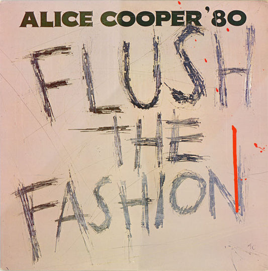 Alice Cooper (2) : Flush The Fashion (LP, Album)