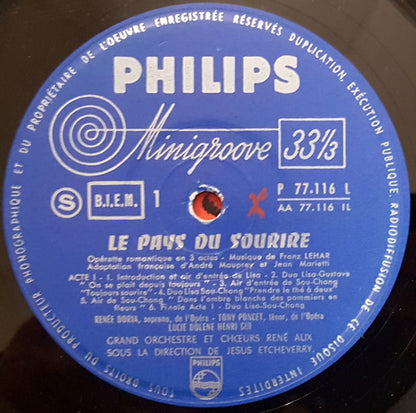 Franz Lehár / Tony Poncet, Renée Doria, Henri Gui, Lucie Dolène - Grand Orchestre René Alix Et Chœurs René Alix , Direction Jésus Etcheverry : Le Pays Du Sourire (Opérette Romantique En 3 Actes) (LP, Album, RP)