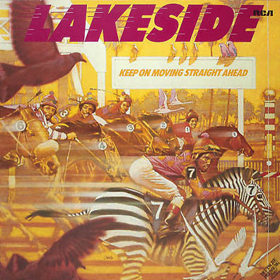 Lakeside : Keep On Moving Straight Ahead (LP, Album)