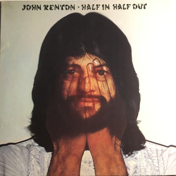 John Renton : Half In Half Out (LP)