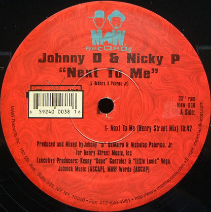 Johnny D & Nicky P : Next To Me / Yes You Dew (12", Blu)