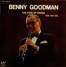 Benny Goodman : The King Of Swing (1958-1967 Era) (2xLP, Comp, STE)